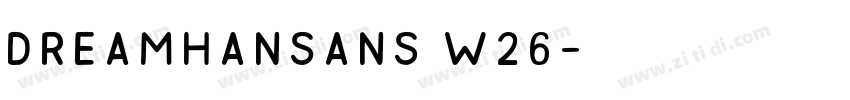 DreamHanSans W26字体转换